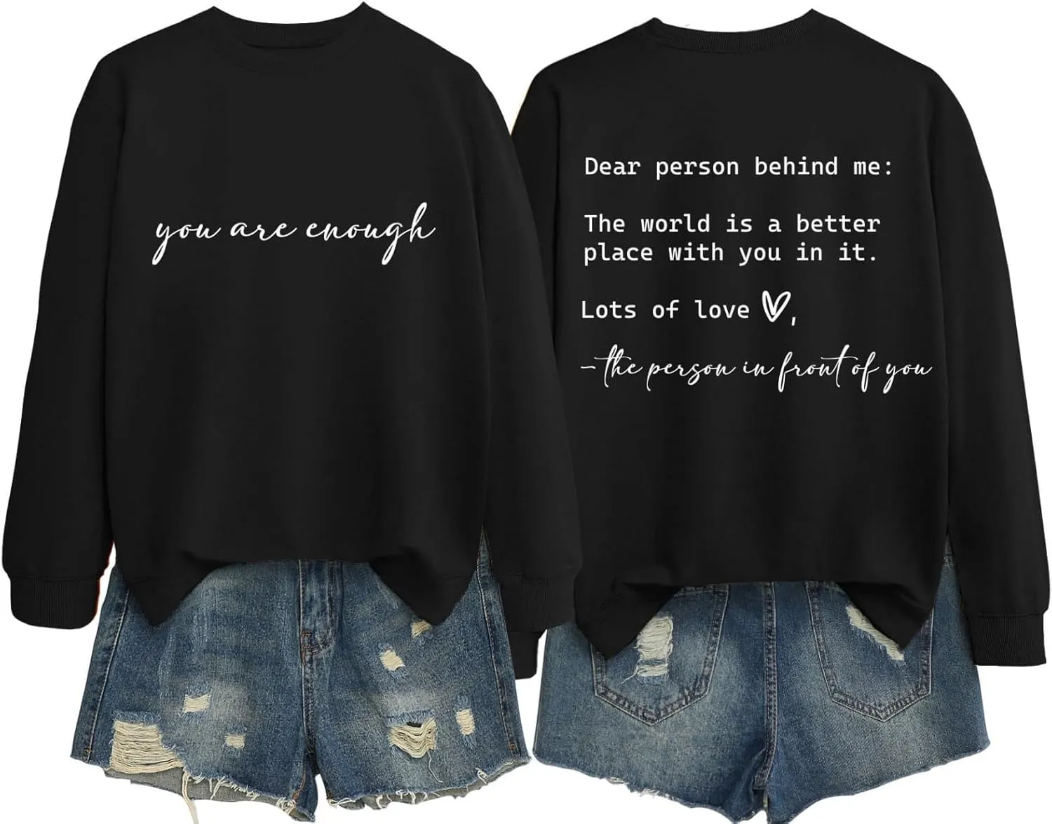 You Are Enough Sweatshirts for Women, Dear Person Behind Me Graphic Long Sleeve Shirts Crewneck Tops Pullover